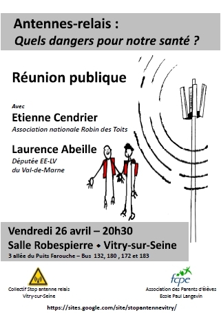 Réunion publique : "Antennes-relais : quels dangers pour notre santé ?" - 26/04/2013 Réunion publique : "Antennes-relais : quels dangers pour notre santé ?" - 26/04/2013