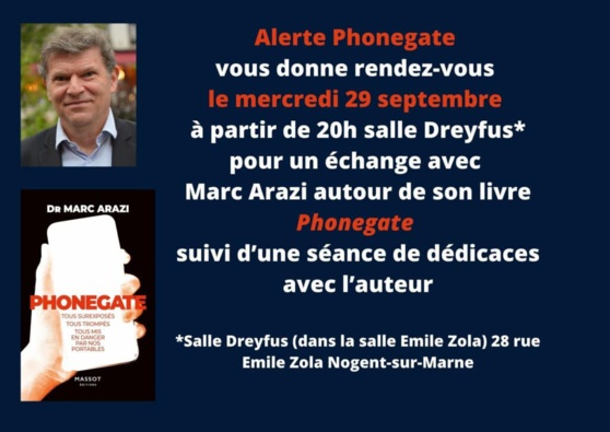 SOIREE D'ECHANGES AVEC LE Dr MARC ARAZI - Alerte Phonegate (29/09/21)