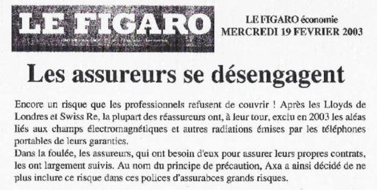 Les assureurs n'assurent plus 'les dommages de toute nature causés par les champs et ondes électromagnétiques' - 19/02/2003