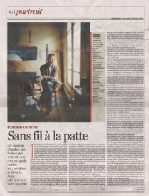 Portrait d'Etienne Cendrier, porte-parole de Robin des Toits : 'Sans fil à la patte', Libération du 06/02/2008 Portrait d'Etienne Cendrier, porte-parole de Robin des Toits : 'Sans fil à la patte', Libération du 06/02/2008