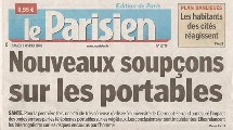 UNE du Parisien 09/02/2008 - SANTE : 'Nouveaux soupçons sur les portables' UNE du Parisien 09/02/2008 - SANTE : 'Nouveaux soupçons sur les portables'