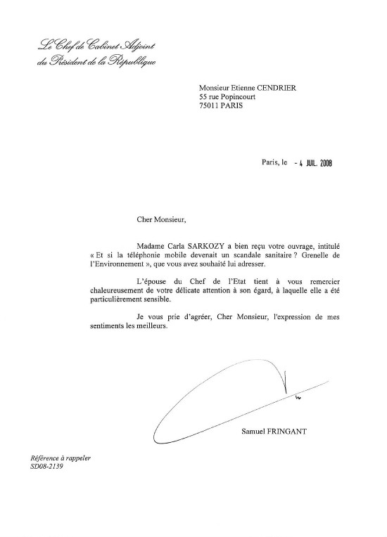 Réponse du cabinet du Président de la République à l'envoi du livre d'Etienne Cendrier - 06/07/2008 Réponse du cabinet du Président de la République à l'envoi du livre d'Etienne Cendrier - 06/07/2008