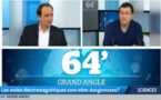 VIDEO : "Les ondes électromagnétiques sont-elles dangereuses ?" - Le Grand Angle du 64' - TV5MONDE - 27/01/2014